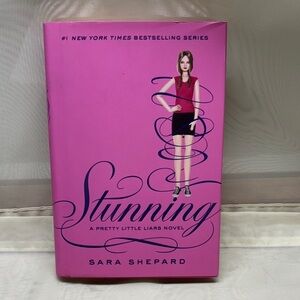 Stunning by Sara Shepard Hardcover
